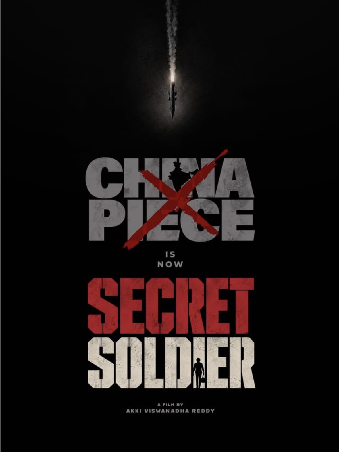 Official announcement poster: China Piece is now Secret Soldier, a film by Akki Viswanadha Reddy